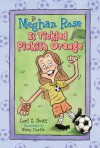 Meghan Rose Is Tickled Pinkish Orange - Lori Z. Scott