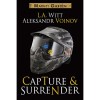 Capture & Surrender - L.A. Witt, Aleksandr Voinov