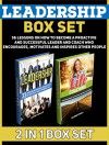 Leadership Box Set: 56 Lessons on How to Become A Proactive and Successful Leader and Coach Who Encourages, Motivates and Inspires Other People (Leadership, ... and self deception, leadership books) - Jeffrey Morales, Mildred Powell