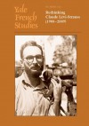 Yale French Studies, Number 123: Rethinking Claude Levi-Strauss (1908�2009) - Robert Doran