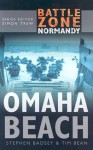 Battle Zone Normandy: Omaha Beach - Stephen Badsey, Tim Bean