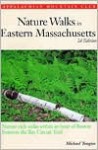Nature Walks In Eastern Massachusetts, 2nd: Nature-rich Walks within and Hour of Boston, features the Bay Circuit - Michael J. Tougias, Carol Bast Tyler