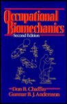 Occupational Biomechanics - Don B. Chaffin, Gunnar B.J. Andersson