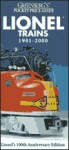 Greenberg's Pocket Price Guide: Lionel Trains 1901-2000 (Greenburg's Pocket Price Guide Lionel Trains) - Kent J. Johnson