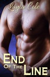 End of the Line - Layla Cole