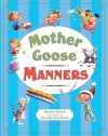 Mother Goose Manners - Harriet Ziefert