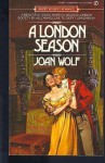 A London Season - Joan Wolf