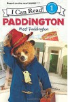 Paddington: Meet Paddington (I Can Read Level 1) - Annie Auerbach