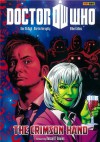 Doctor Who: The Crimson Hand GN (Doctor Who (Panini Comics)) - Dan McDaid, Mike Collins