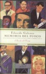 Il Secolo del Vento (Memoria del Fuoco, #3) - Eduardo Galeano, Maria Antonietta Peccianti