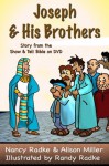 Joseph & His Brothers (Show & Tell Bible series) - Alison Miller, Nancy Radke, Randy Radke