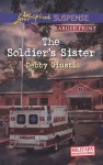 The Soldier's Sister - Debby Giusti