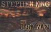 The Dark Man: An Illustrated Poem - Glenn Chadbourne, Stephen King