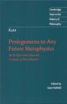 Prolegomena to any Future Metaphysics with Selections from the Critique of Pure Reason (Texts in the History of Philosophy) - Immanuel Kant, Gary Hatfield