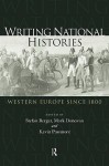 Writing National Histories - Stefan Berger