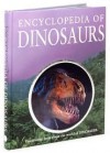 Encyclopedia of Dinosaurs - John Malam, Steve Parker