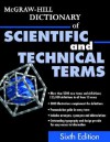 McGraw-Hill Dictionary of Scientific and Technical Terms - Sybil Parker, Mark D. Licker, McGraw-Hill Publishing