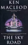 The Sky Road - Ken MacLeod