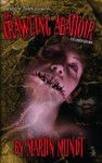 The Crawling Abattoir: Expanded Edition - Martin Mundt
