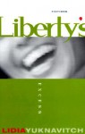 Liberty's Excess: Fictions - Lidia Yuknavitch