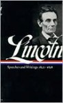 Speeches and Writings, 1832-1858 (Library of America #45) - Abraham Lincoln, Don E. Fehrenbacher