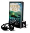 Northwest Angle [With Earbuds] - William Kent Krueger, Buck Schirner
