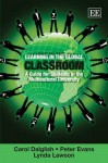 Learning in the Global Classroom - Carol Dalglish