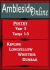 AmblesideOnline Poetry, Year 5, Terms 1-3 - Paul Lawrence Dunbar, Wendi Capehart, Henry Wadsworth Longfellow, John Greenleaf Whittier, Rudyard Kipling