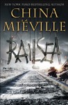 Railsea - China Miéville