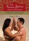 Kama Sutra Seductions Deck: Exploring Love, Sexual Pleasure, and Mutual Gratification - Sèphera Girón