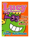 Lucy the Dinosaur: Day at the Beach (Book 4) - Joey Ahlbum