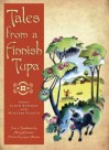 Tales from a Finnish tupa - Margery Williams, James Cloyd Bowman
