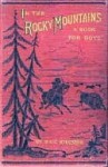 Onslow, or the Adventures of Dick Onslow Among the Redskins - W.H.G. Kingston