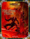 Fantastic Locations: Hellspike Prison (Dungeon & Dragons Roleplaying Game: Rules Supplements) - Matt Sernett, Rob Heinsoo
