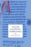 Texts and the Self in the Twelfth Century - Sarah Spence, Patrick Boyde, Alastair J. Minnis