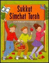 Sukkot & Simchat Torah: Fun for Little Hands - Sally Springer, Madeline Wikler