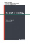 The Craft of Sociology: Epistemological Preliminaries - Pierre Bourdieu, Jean-Claude Passeron