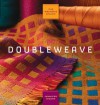 Doubleweave (The Weaver's Studio) - Jennifer Moore