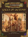 Races of Destiny (Dungeons & Dragons Supplement) - David Noonan, Aaron Rosenberg, Eric Cagle