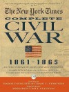 The New York Times The Complete Civil War 1861-1865 - Harold Holzer, Craig L. Symonds, President Bill Clinton