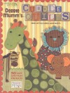 Cuddle Quilts for Little Girls and Boys (Leisure Arts #4541) - Debbie Mumm, Leisure Arts