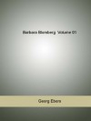 Barbara Blomberg Volume 01 - Georg Ebers, Mary J. Safford