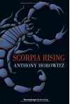 Scorpia Rising - Anthony Horowitz, Wolfram Ströle