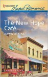 The New Hope Cafe - Dawn Atkins