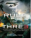 The Rule of Three - Eric Walters