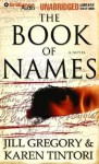 The Book of Names - Jill Gregory, Christopher Graybill