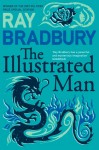 The Illustrated Man - Ray Bradbury