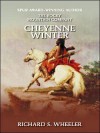 Cheyenne Winter (The Rocky Mountain Company) - Richard S. Wheeler