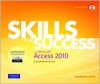 Skills for Success with Microsoft Access 2010, Comprehensive [With CDROM] - Kris Townsend, Darren R. Hayes