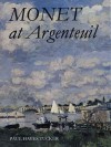 Monet at Argenteuil - Paul Hayes Tucker